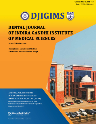 Dental Journal of Indira Gandhi Institute of Medical Science